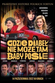 Gdzie diabeł nie może, tam baby pośle cały film