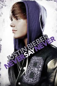 Justin Bieber Never Say Never cały film