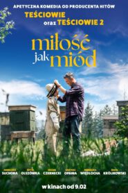 Miłość jak miód cały film